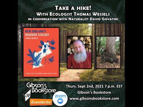 Take a hike! New England’s Roadside Ecology with Tom Wessels